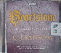 Heartstone - The Shardlake Series BBC Drama written by C.J. Sansom performed by Justin Salinger, Bryan Dick and BBC Radio 4 Full-Cast Team on Audio CD (Abridged)